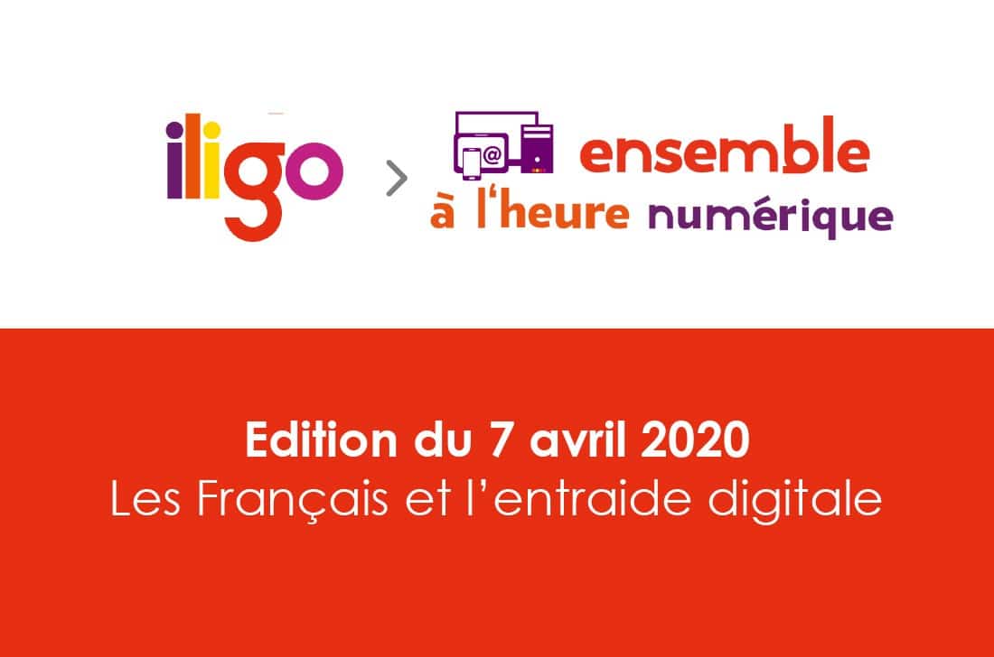 200307-EHN-W6-Les_Francais-et-entraide-digitale-iligo