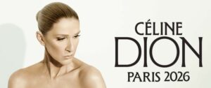 Celine Dion Concert Paris 2026